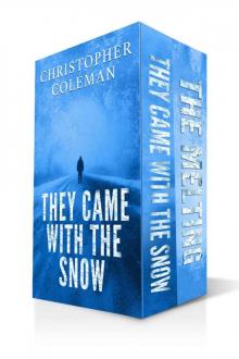 They Came With The Snow Box Set {Books 1-2]